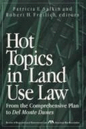 Hot Topics in Land Use