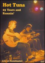 Hot Tuna: 25 Years & Runnin' - Live at Sweetwater - Jesse Block