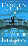 Hot Whispers of an Irishman - Kelly, Dorien