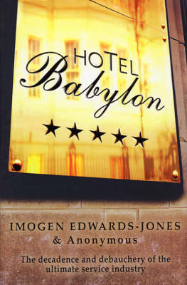 Hotel Babylon - Anonymous