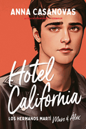 Hotel California (Hermanos Mart? 4)