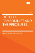 Hotel de Rambouillet and the Precieuses