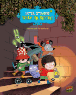 Hotel Strange 1: Wake Up, Spring