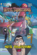 Hotel Transylvania Graphic Novel Vol. 3: Motel Transylvania
