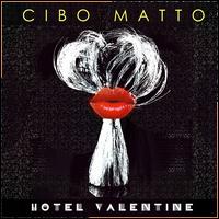 Hotel Valentine [LP] - Cibo Matto