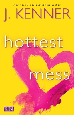 Hottest Mess - Kenner, J