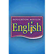 Houghton Mifflin English: Student Edition Non-Consumable Level 3 2006