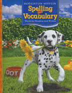 Houghton Mifflin Spelling and Vocabulary: Consumable Student Book Ball and Stick Grade 2 2006 - Houghton Mifflin Company (Prepared for publication by)