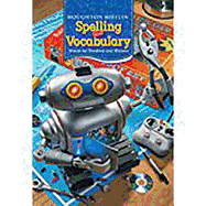 Houghton Mifflin Spelling and Vocabulary: Student Edition Non-Consumable Level 6 2006