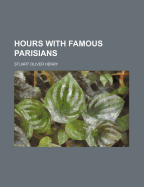 Hours with Famous Parisians