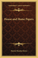 House and Home Papers