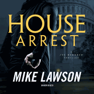 House Arrest: A Joe DeMarco Thriller