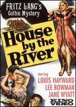 House By the River - Fritz Lang