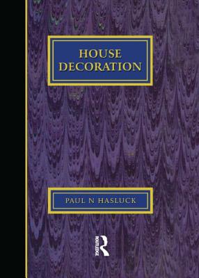 House Decoration - Hasluck, Paul