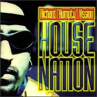 House Nation - Richard "Humpty" Vission