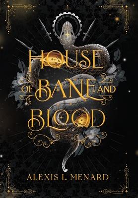 House of Bane and Blood - Menard, Alexis L