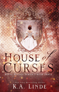 House of Curses (Royal Houses Book 3)