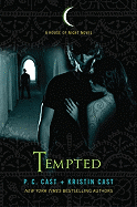 House of Night 06. Tempted - P. C. Cast, Kristin Cast