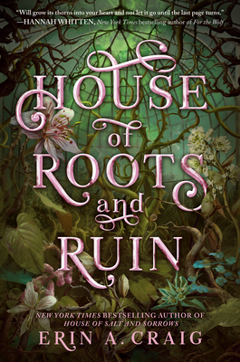 House of Roots and Ruin - Craig, Erin A