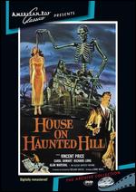 House on Haunted Hill - William Castle