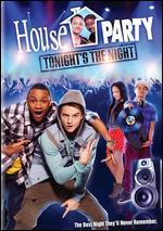 House Party: Tonight's the Night [Includes Digital Copy]
