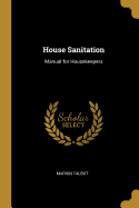 House Sanitation: Manual for Housekeepers