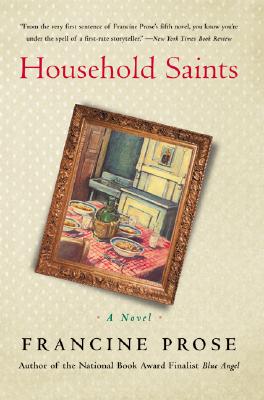 Household Saints - Prose, Francine