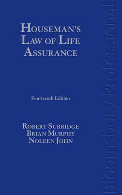 Houseman's Law of Life Assurance - Murphy, Brian, and John, Noleen, and Surridge, Robert