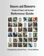 Houses and Monsters Reference Guide: HAM First Edition