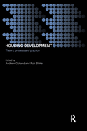 Housing Development: Theory, Process and Practice