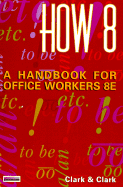 How 8: A Handbook for Office Workers