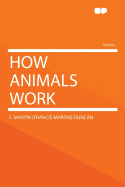 How Animals Work