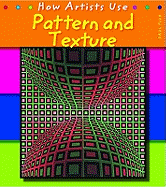 How Artists Use Pattern and Texture. Paul Flux