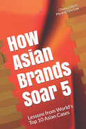 How Asian Brands Soar 5