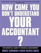 How Come You Don't Understand Your Accountant?