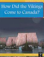 How Did the Vikings Come to Canada?