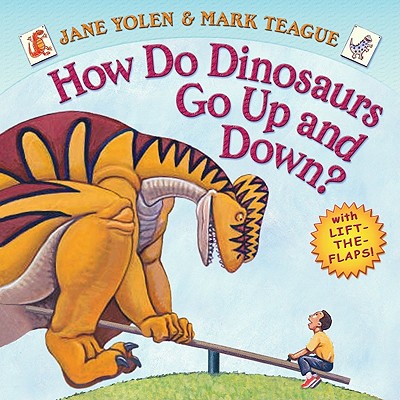 How Do Dinosaurs Go Up and Down? - Yolen, Jane