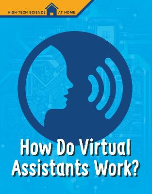 How Do Virtual Assistants Work? - Eboch, Christine Elizabeth