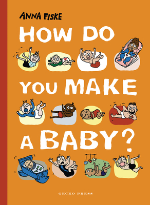 How Do You Make a Baby? - 
