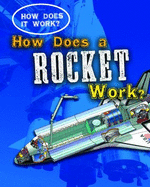 How Does a Rocket Work?