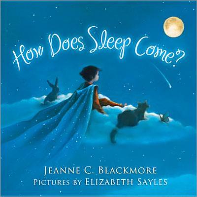 How Does Sleep Come? - Blackmore, Jeanne