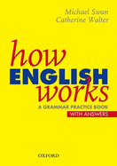 How English Works: A Grammar Practice Book