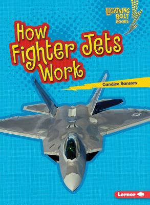 How Fighter Jets Work - Ransom, Candice