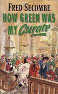 How Green Was My Curate