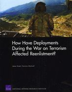 How Have Deployments During the War on Terrorism Affected Reenlistment?