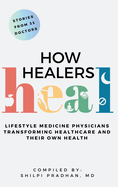 How Healers Heal