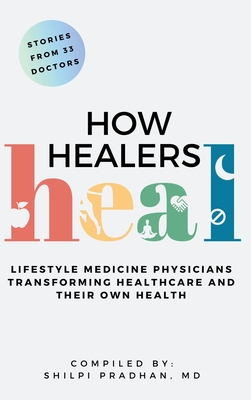 How Healers Heal - Pradhan, Shilpi