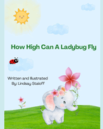 How High Can A Lady Bug Fly