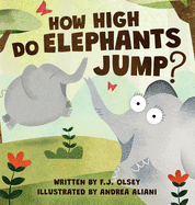 How High Do Elephants jump?