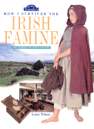 How I Survived the Irish Famine - 